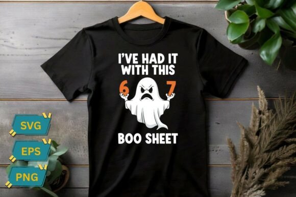 I’ve Had It with This Boo Sheet Shirt – A Graphic Design Asset Review
